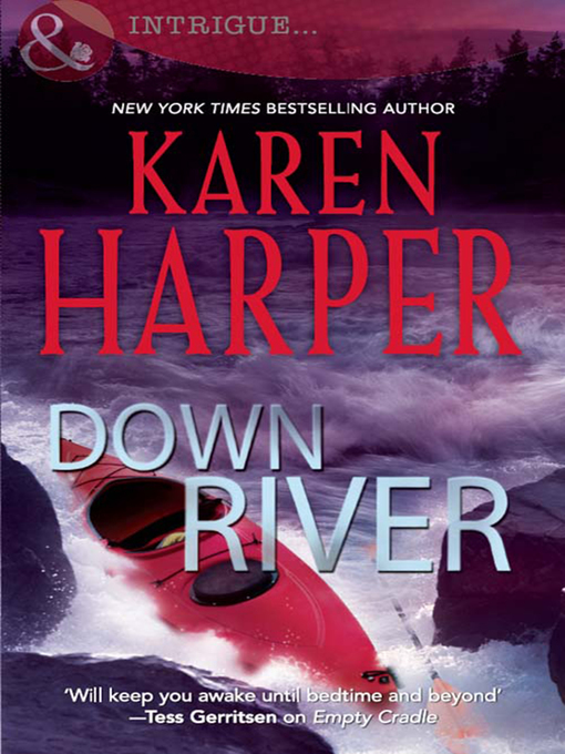 Title details for Down River by Karen Harper - Available